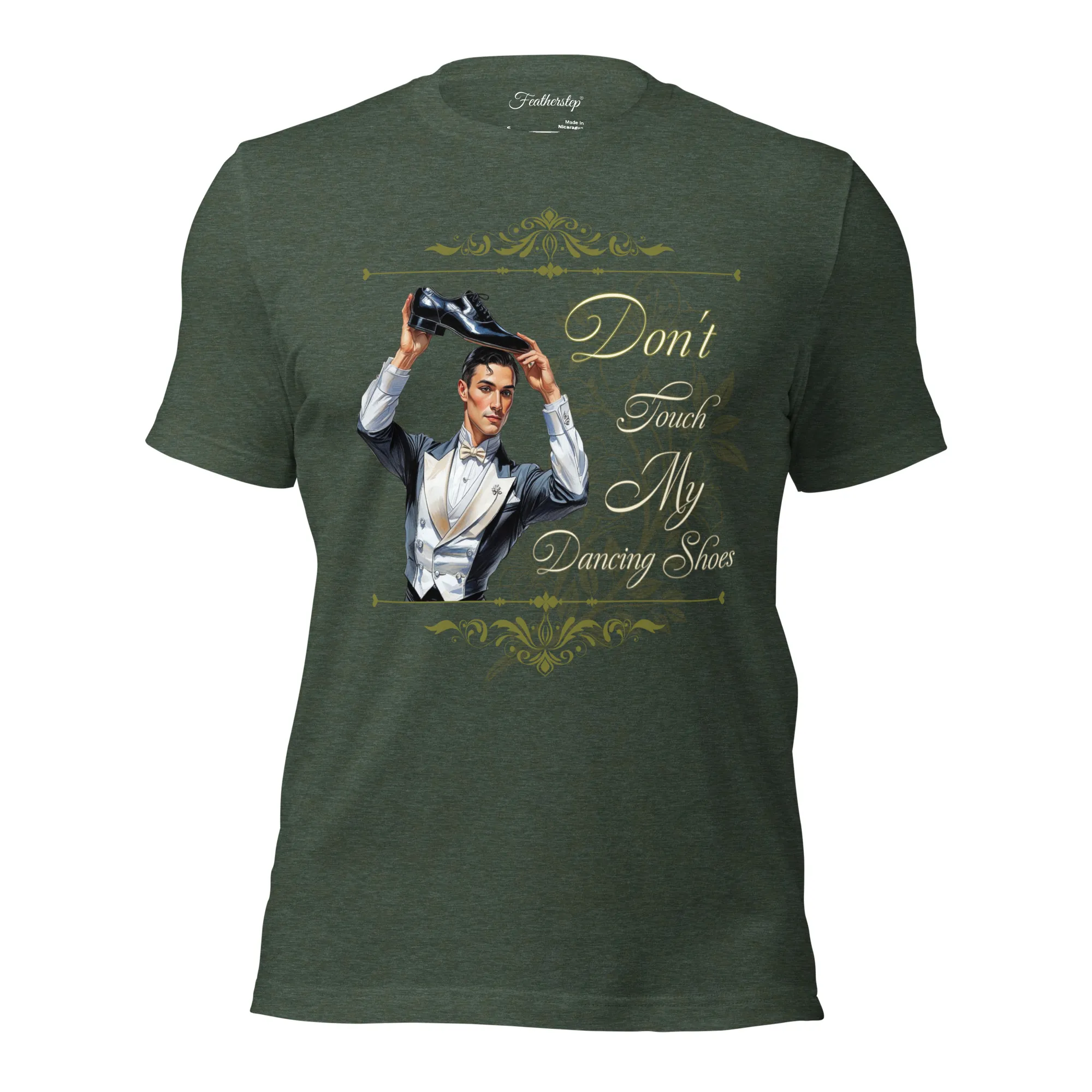 T-shirt Dont Touch My Dancing Shoes for Men (Green) 1 T-shirt Dont Touch My Dancing Shoes for Men (Green)